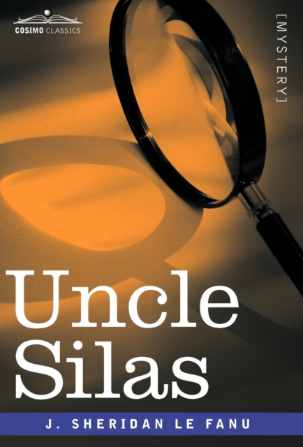 Uncle Silas, Hardback Book