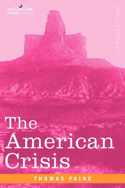 The American Crisis, Paperback / softback Book