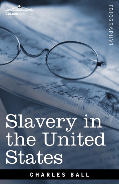Slavery in the United States, Paperback / softback Book