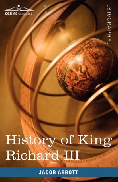 History of King Richard the Third of England, Paperback / softback Book
