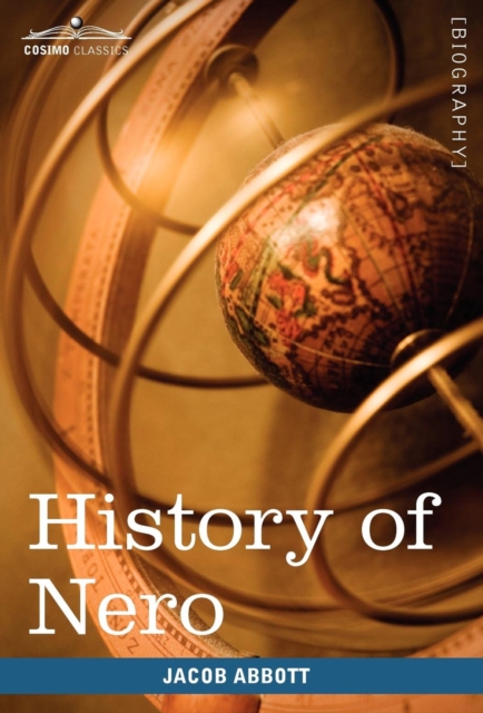 History of Nero : Makers of History, Hardback Book