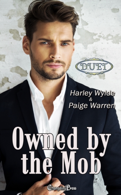 Owned by the Mob Duet : A Dixie Reapers Bad Boys Romance, Paperback / softback Book