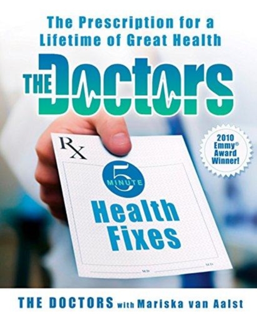 The Doctors 5-Minute Health Fixes, Hardback Book
