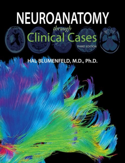 Neuroanatomy through Clinical Cases, Paperback / softback Book