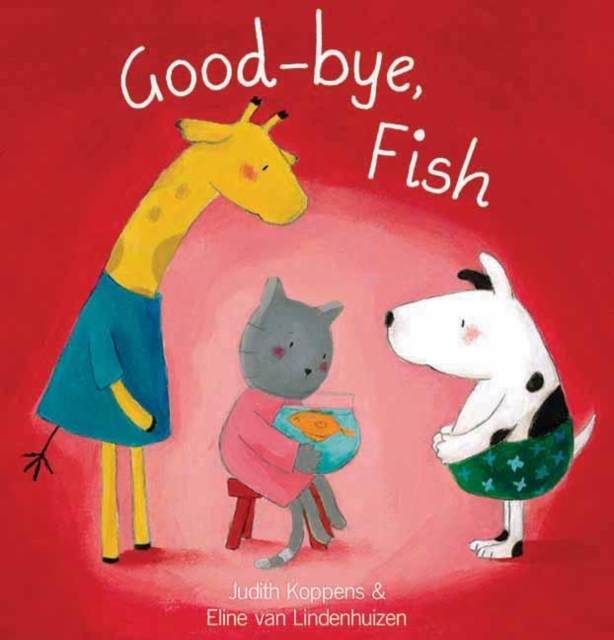 Good-Bye, Fish, Hardback Book