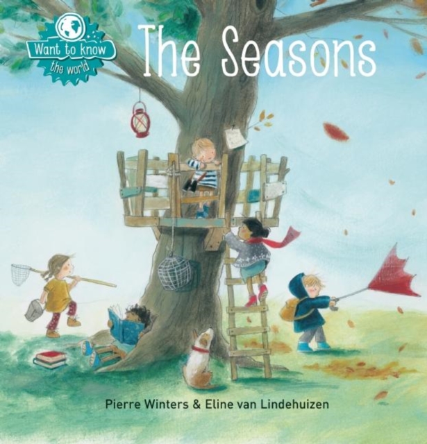 Want to Know: The Seasons, Hardback Book