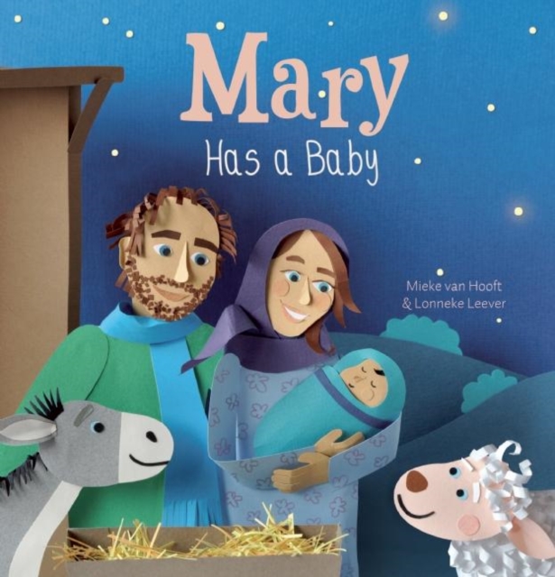 Mary Has a Baby, Hardback Book