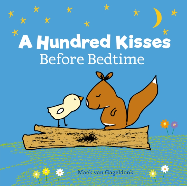 Hundred Kisses Before Bedtime, Hardback Book