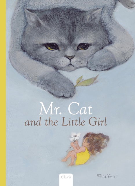 Mr. Cat and the Little Girl, Hardback Book
