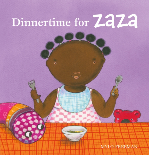 Dinnertime for Zaza, Hardback Book