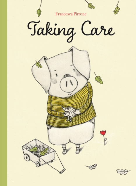 Taking Care, Hardback Book