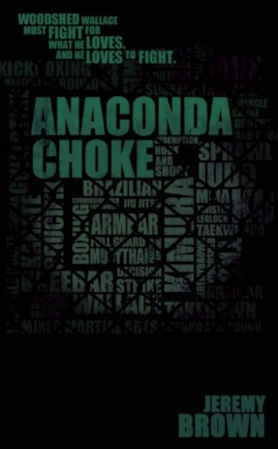 Anaconda Choke, Paperback / softback Book