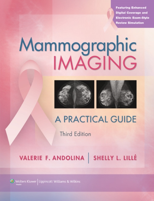 Mammographic Imaging : A Practical Guide, Hardback Book