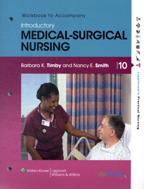 Workbook to Accompany Introductory Medical-Surgical Nursing, Paperback Book