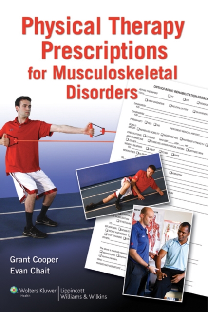 Physical Therapy Prescriptions for Musculoskeletal Disorders, Paperback / softback Book