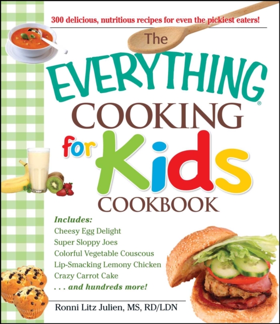 The Everything Cooking for Kids Cookbook, EPUB eBook