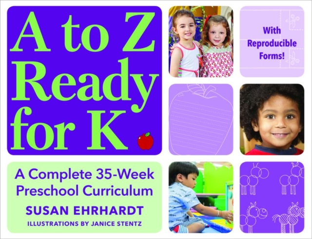A to Z Ready for K : A Complete 35-Week Preschool Curriculum, Paperback / softback Book