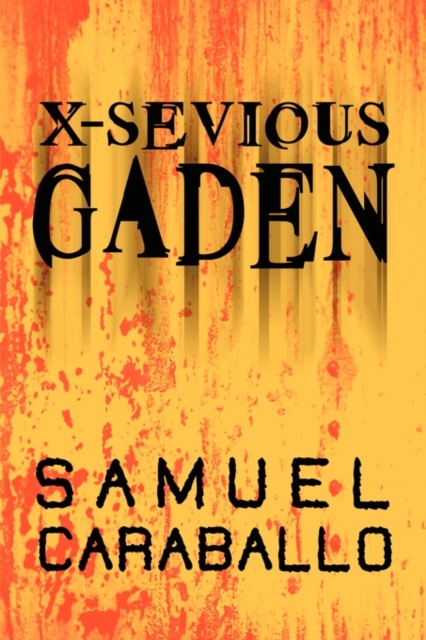 X-Sevious Gaden, Paperback / softback Book