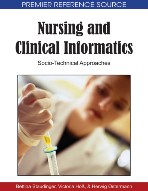 Nursing and Clinical Informatics: Socio-Technical Approaches, PDF eBook