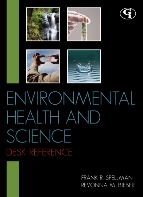 Environmental Health and Science Desk Reference, Hardback Book