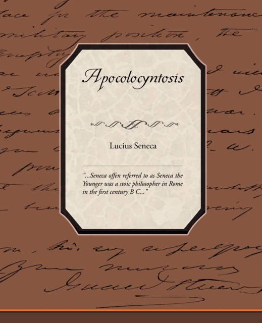 Apocolocyntosis, Paperback / softback Book