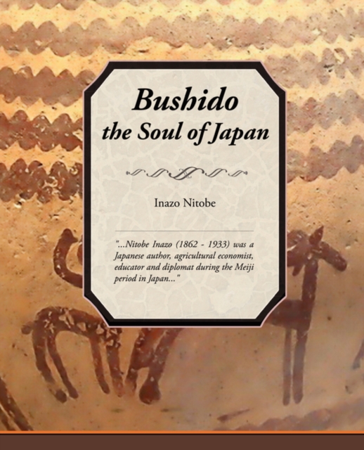 Bushido, the Soul of Japan, Paperback / softback Book