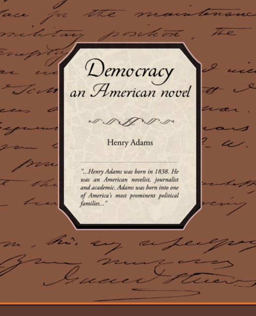 Democracy, an American Novel, Paperback / softback Book