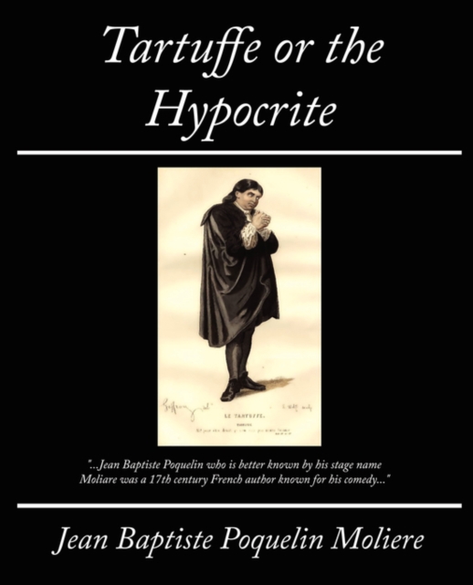 Tartuffe or the Hypocrite, Paperback / softback Book