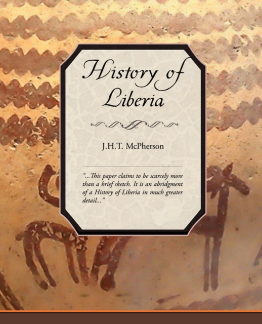 History of Liberia, Paperback / softback Book