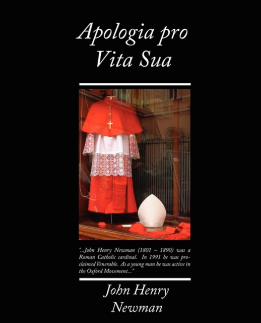 Apologia Pro Vita Sua, Paperback / softback Book