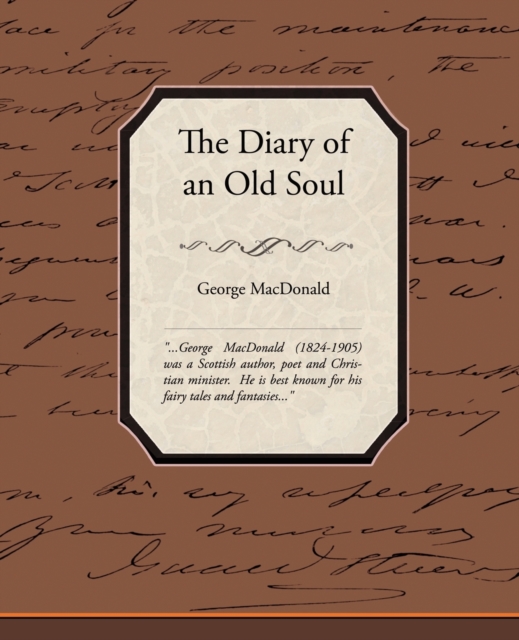 The Diary of an Old Soul, Paperback / softback Book