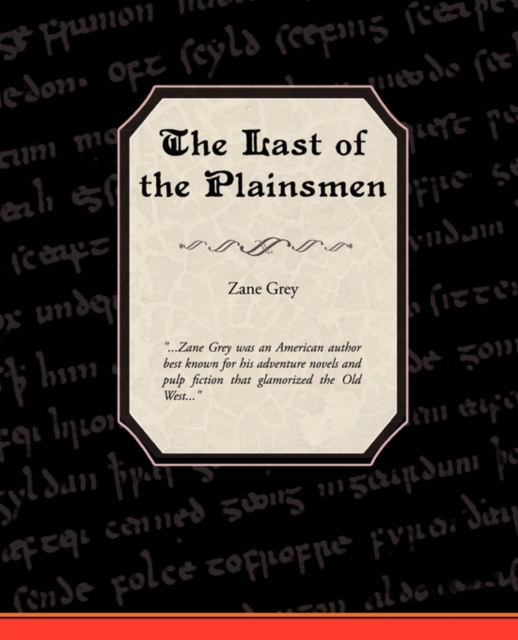 The Last of the Plainsmen, Paperback / softback Book