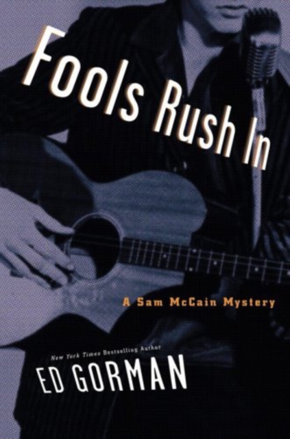 Fools Rush In : A Sam McCain Mystery, Paperback / softback Book
