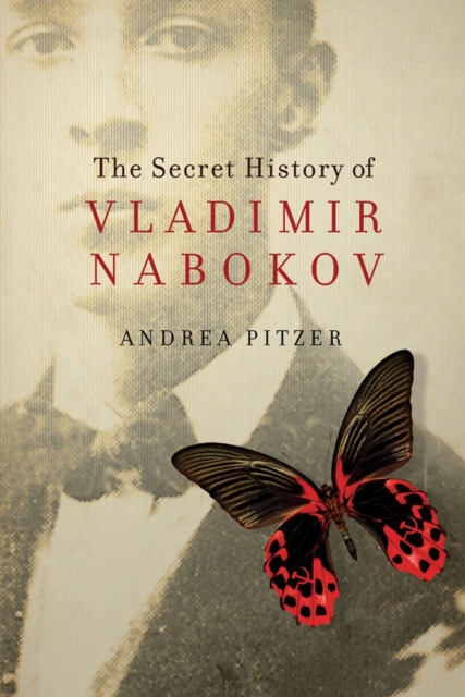 The Secret History of Vladimir Nabokov, Hardback Book