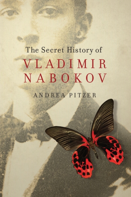 The Secret History of Vladimir Nabokov, Paperback / softback Book