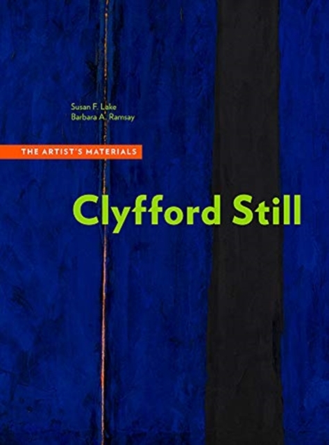 Clyfford Still - The Artists Materials, Paperback / softback Book