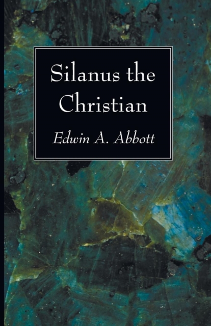 Silanus the Christian, Paperback / softback Book