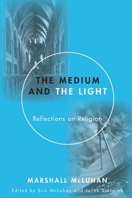 Medium and the Light : Reflections on Religion, Paperback / softback Book