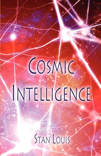 Cosmic Intelligence, Paperback / softback Book