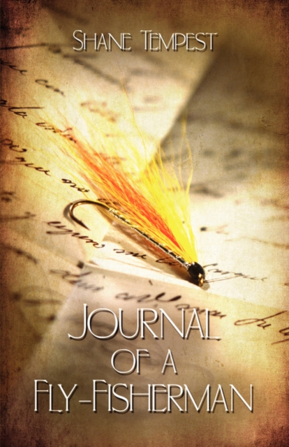 Journal of a Fly-Fisherman, Paperback / softback Book