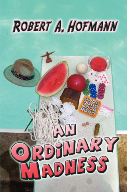 An Ordinary Madness, Paperback / softback Book