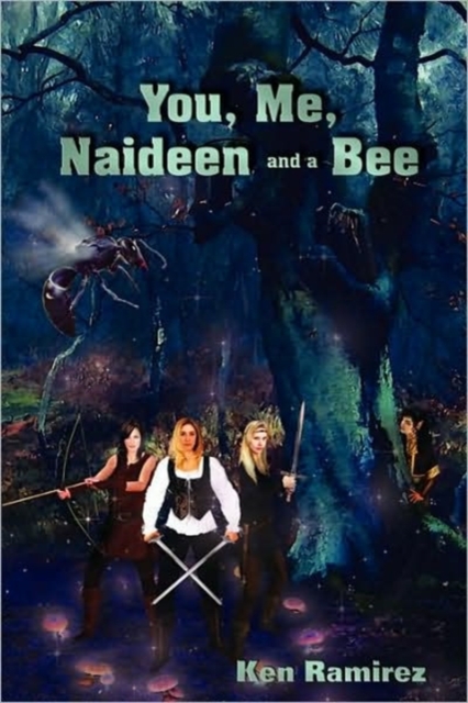 You, Me, Naideen and a Bee, Paperback / softback Book