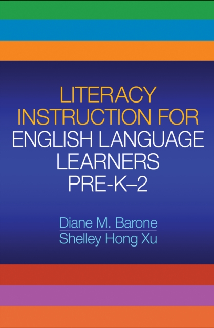 Literacy Instruction for English Language Learners Pre-K-2, PDF eBook
