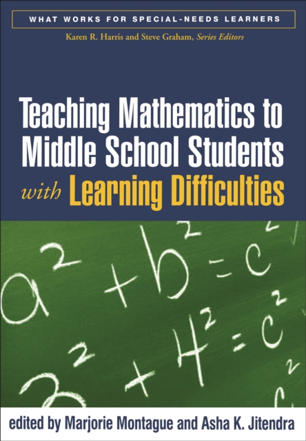 Teaching Mathematics to Middle School Students with Learning Difficulties, PDF eBook