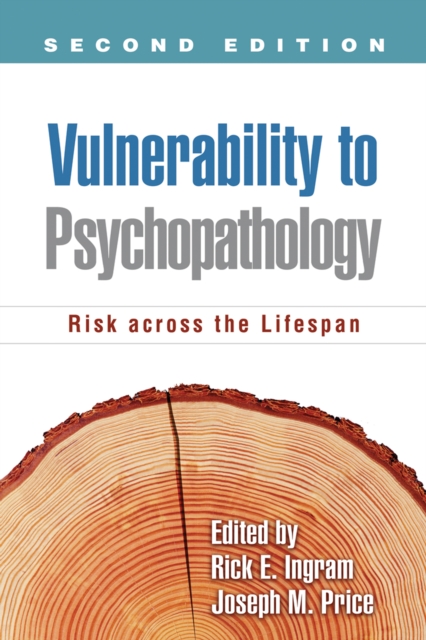 Vulnerability to Psychopathology, Second Edition : Risk across the Lifespan, EPUB eBook