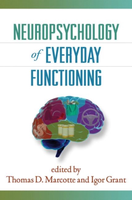 Neuropsychology of Everyday Functioning, Hardback Book