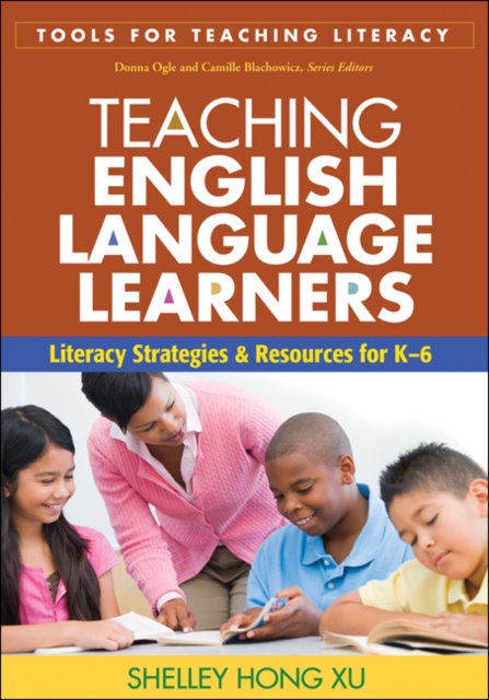 Teaching English Language Learners : Literacy Strategies and Resources for K-6, PDF eBook
