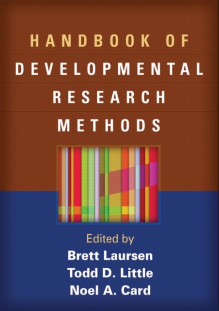 Handbook of Developmental Research Methods, Hardback Book