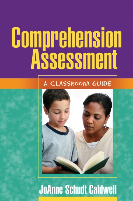Comprehension Assessment : A Classroom Guide, EPUB eBook