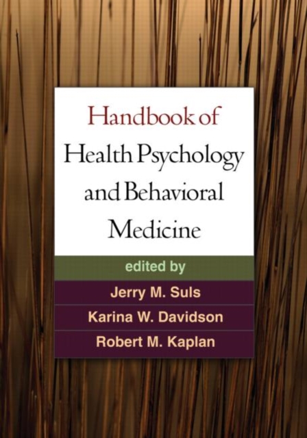 Handbook of Health Psychology and Behavioral Medicine, Hardback Book
